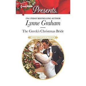 The Greeks Christmas Bride: A Classic Christmas Romance (Christmas with a Tycoon